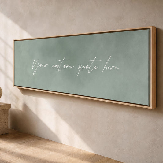 Custom Quote Framed Canvas - Sage