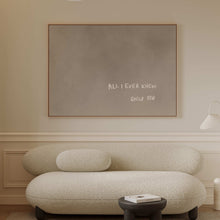 All I Ever Knew Only You Framed Canvas - Neutral / Horizontal