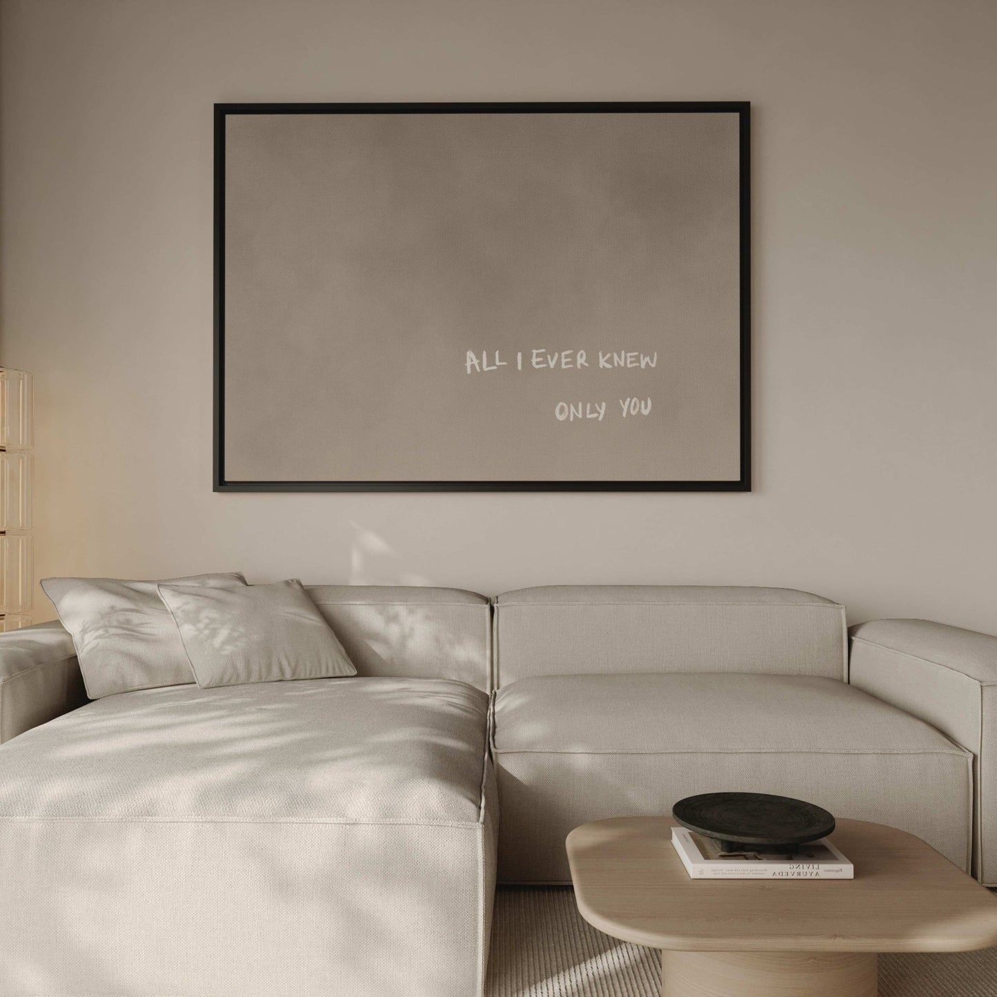 All I Ever Knew Only You Framed Canvas - Neutral / Horizontal - AureousHome