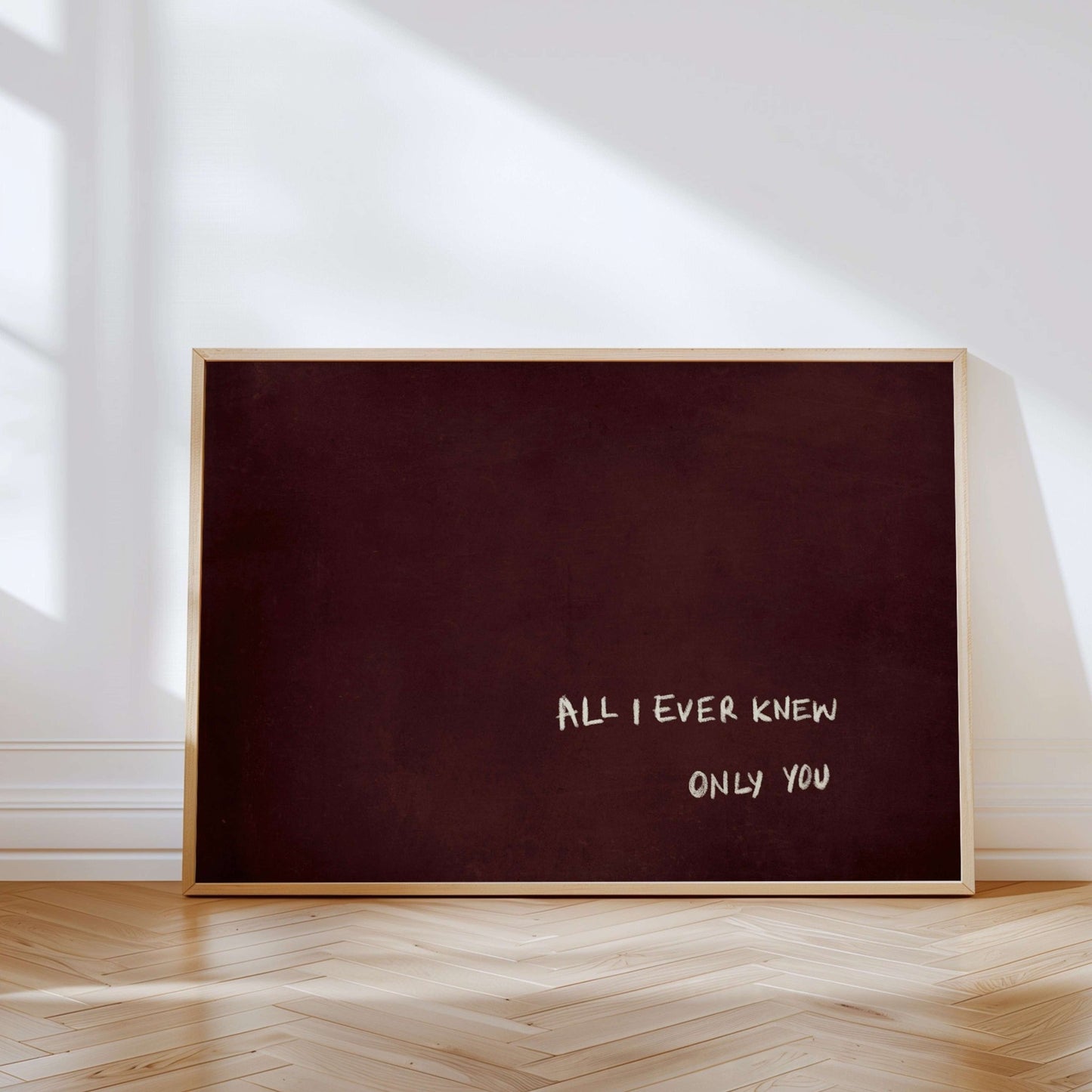 All I Ever Knew, Only You - Horizontal / Burgundy - AureousHome