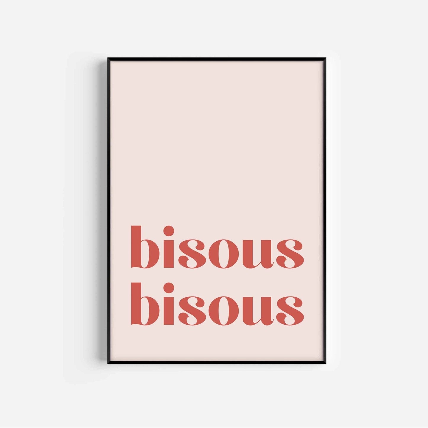 PInk Bisous Bisous Wall Art Print