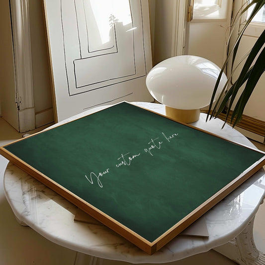 Custom Quote Framed Canvas - Emerald / Square - AureousHome