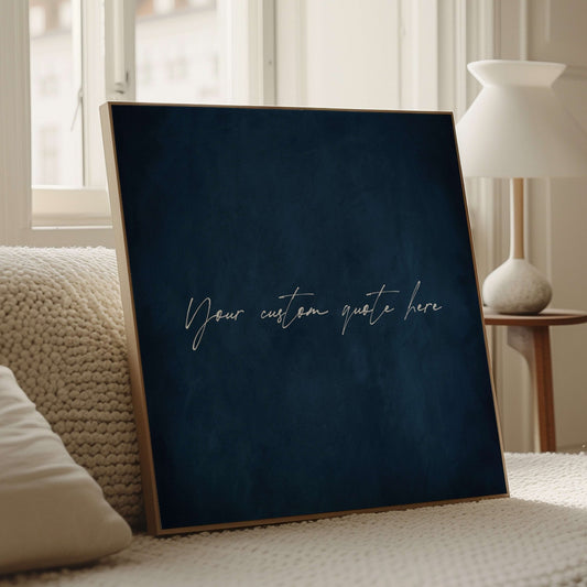 Custom Quote Framed Canvas - Sapphire / Square - AureousHome