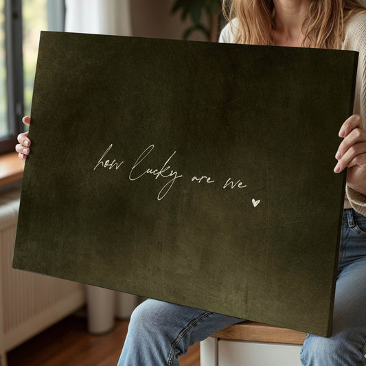 How Lucky Are We Framed Canvas - Earthy Green / Horizontal - AureousHome