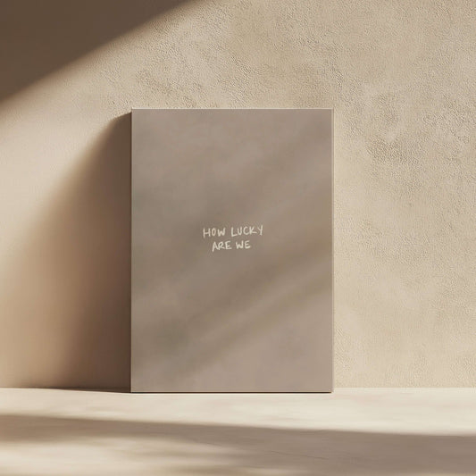 How Lucky Are We Framed Canvas - Neutral - AureousHome