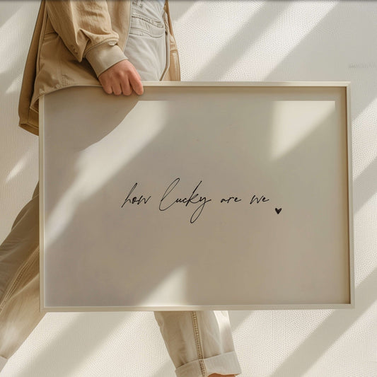 How Lucky Are We - Horizontal / Light Grey - AureousHome