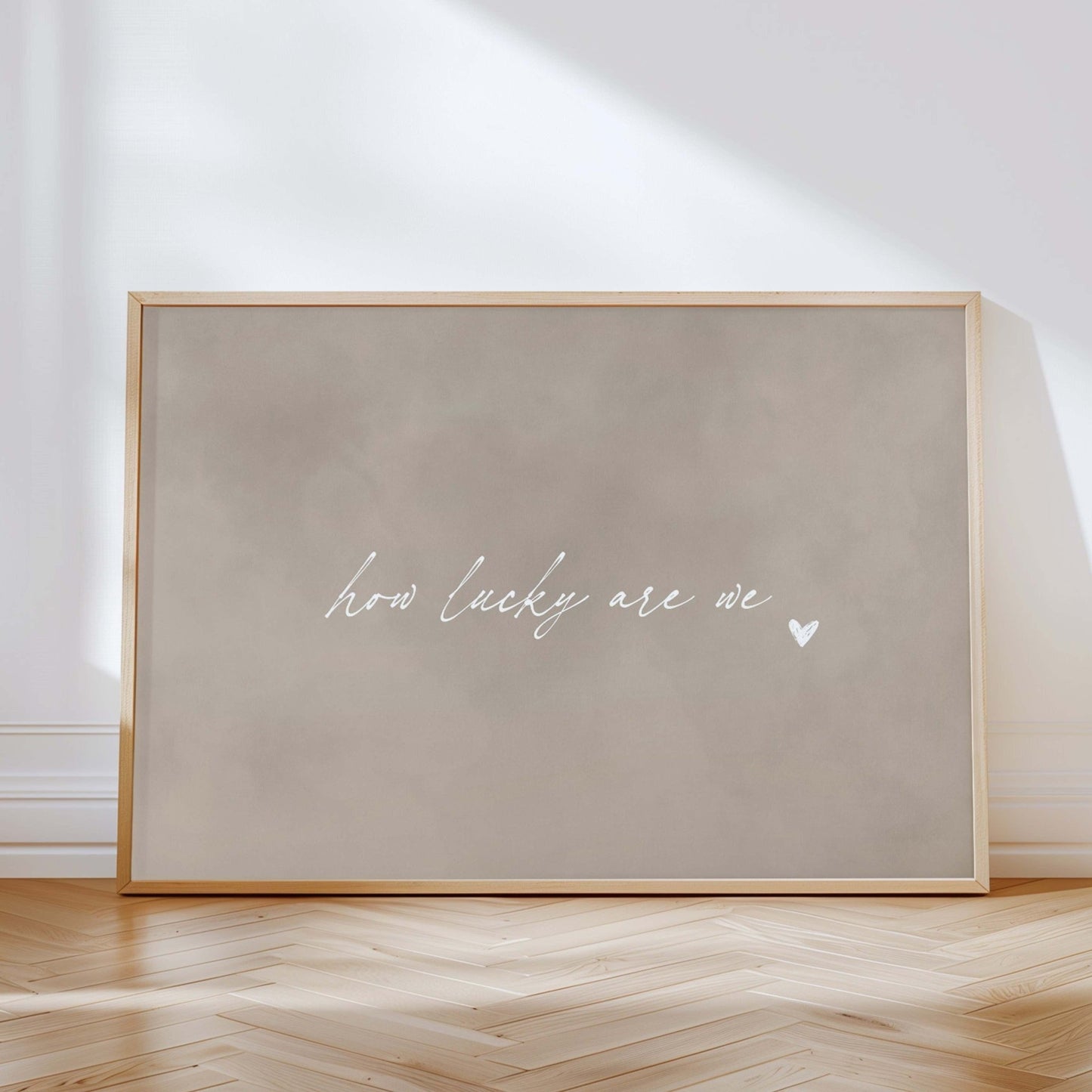 How Lucky Are We - Horizontal / Neutral - AureousHome