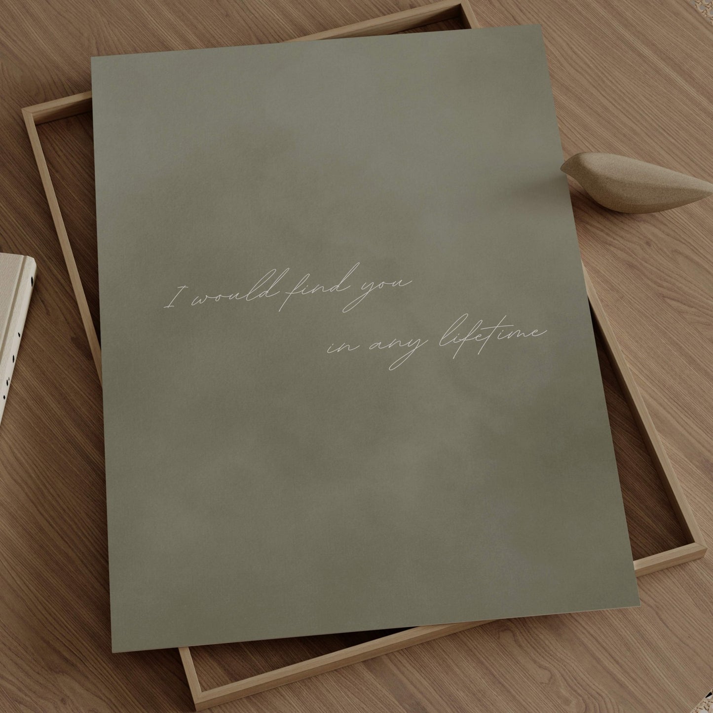 I Would Find you in Any Lifetime - Olive - AureousHome