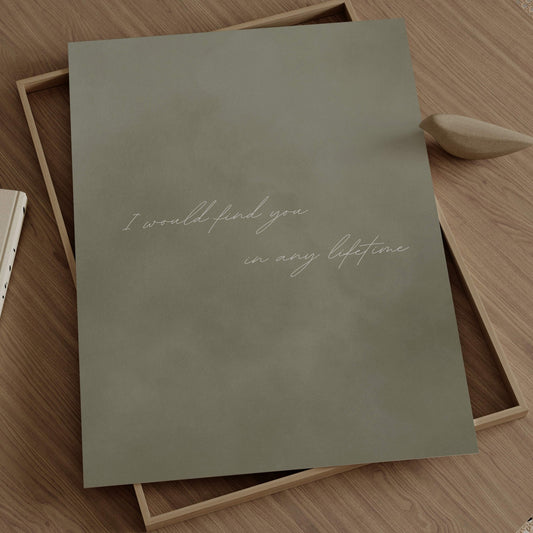 I Would Find you in Any Lifetime - Olive - AureousHome