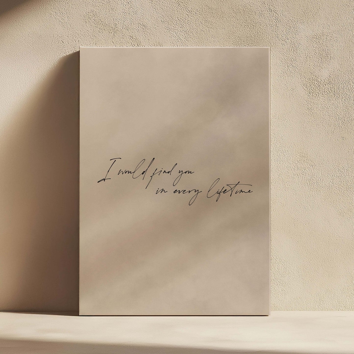 I Would Find You in Every Lifetime Framed Canvas - Neutral - AureousHome