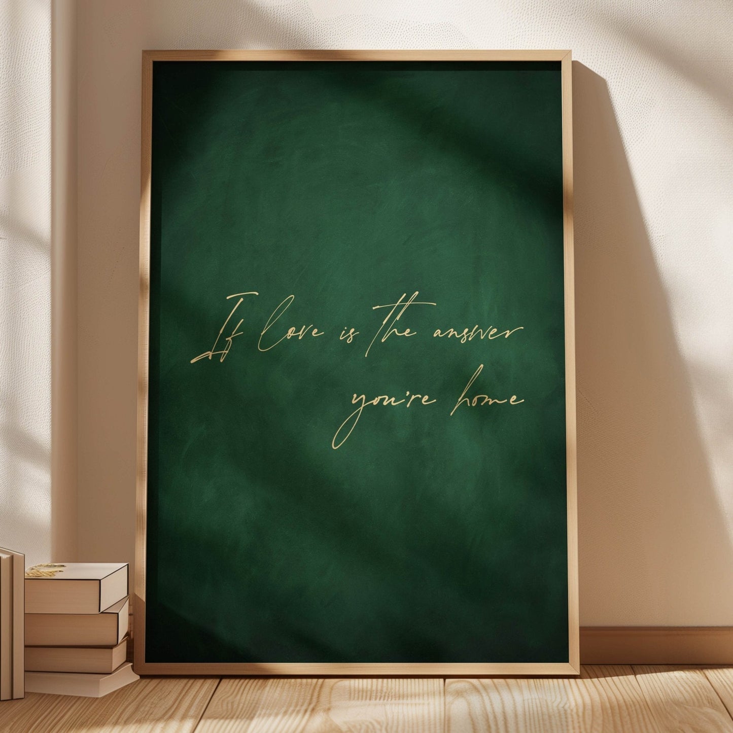 If Love Is The Answer, You're Home - Emerald - AureousHome