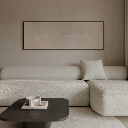 If Love is The Answer You're Home Framed Canvas - Beige / Panoramic - AureousHome