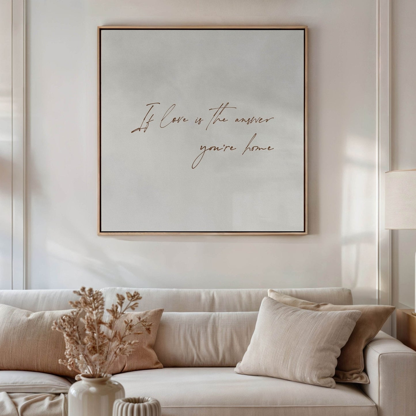 If Love Is The Answer You're Home Square Framed Canvas - Grey - AureousHome