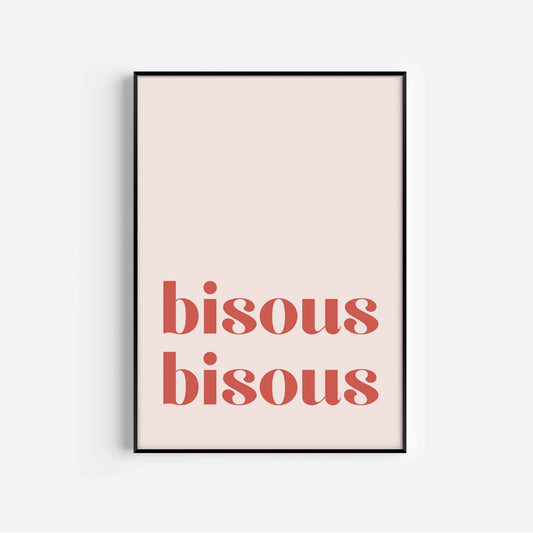 PInk Bisous Bisous Wall Art Print